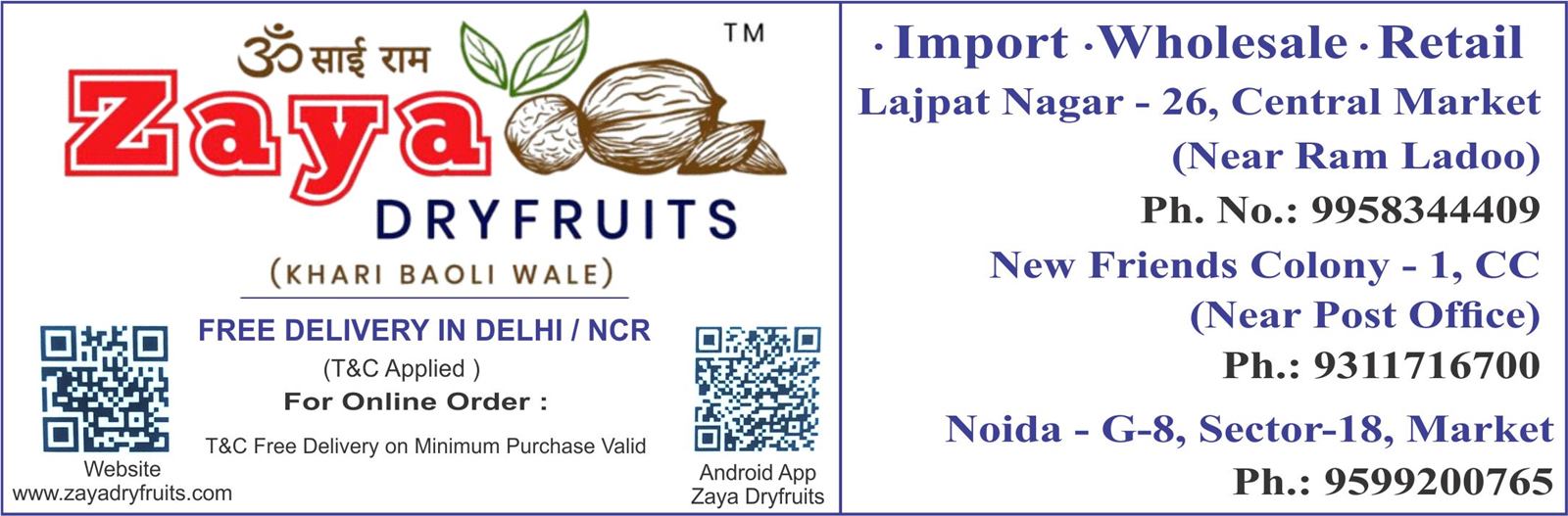 ZAYA DRYFRUITS (Khari Baoli Wale)